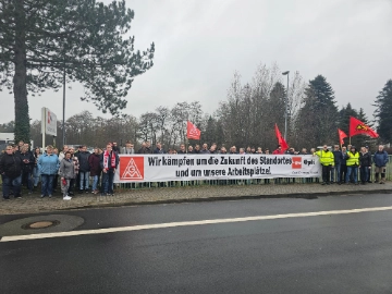 „Wir kämpfen für die Zukunft des Standortes und um unsere Arbeitsplätze“ 
